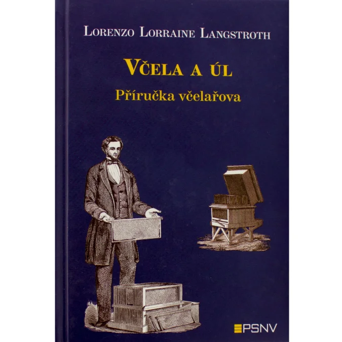 Fotografie 1 z 1: Včela a úl - příručka včelařova (Langstroth)
